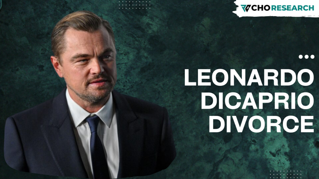 Leonardo DiCaprio divorce