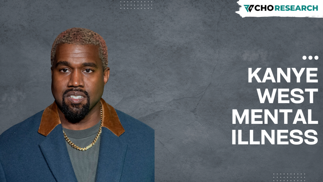 Kanye West Mental Illness