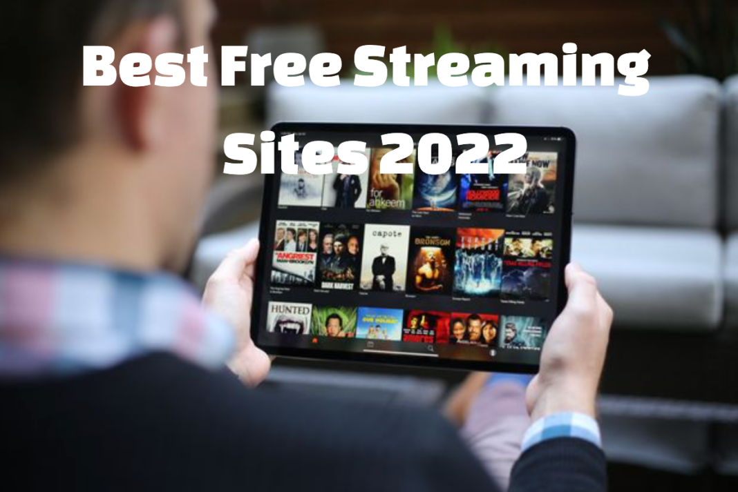 free streaming sites 2022