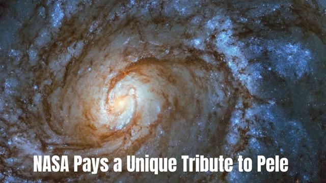 NASA Pays a Unique Tribute to Pele